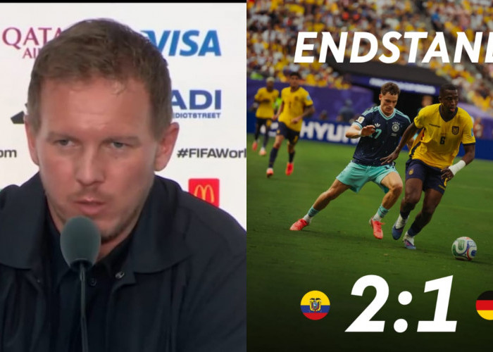 Komentar Julian Nagelsmann Setelah Jerman Kalah dari Ekuador: Omong Kosong