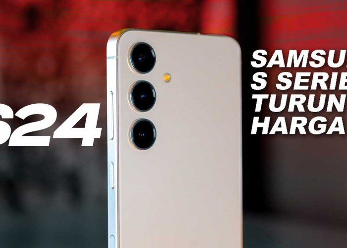 Samsung S Series Ikutan Turun Harga Nih, Ada Galaxy S24 Ultra 5G Masuk Daftarnya, Mana Incaranmu?