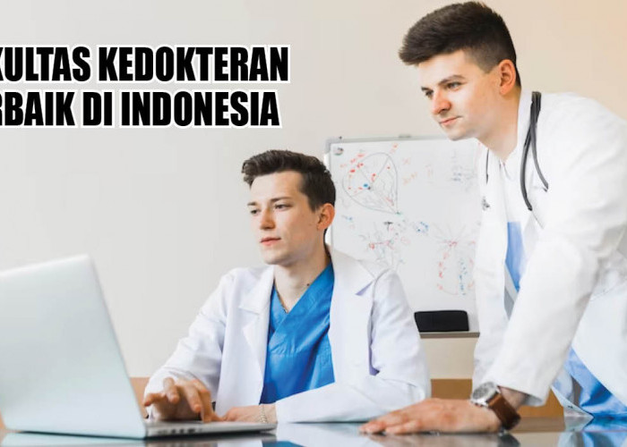 Berdiri tahun 1950, Inilah Fakultas Kedokteran Terbaik di Indonesia, Berada di Posisi Puncak TOP QS WUR 2024!