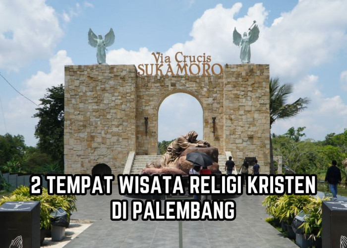 2 Tempat Wisata Religi Kristen di Palembang, Vibes Seperti Eropa, Cocok Ajak Keluarga Saat Libur Nataru
