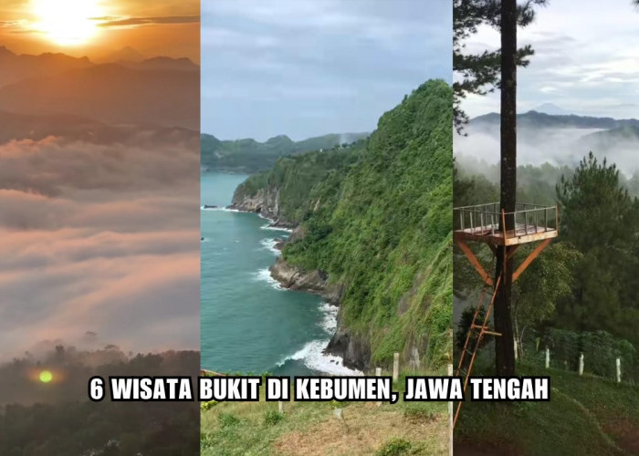 6 Wisata Bukit di Kebumen yang Viewnya Mahal, Sajikan Pemandangan Gunung Hingga Pesisir Selatan Pulau Jawa