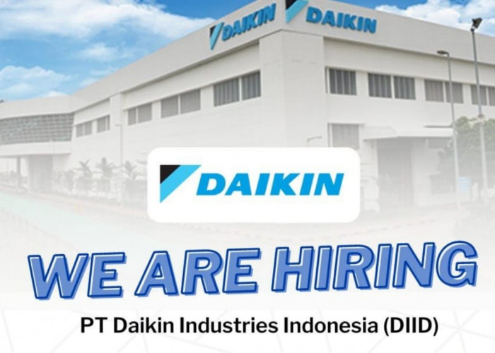 Lowongan Kerja PT Daikin Industries Indonesia Posisi Quality Control Leader Lulusan SMK Jurusan Teknik 