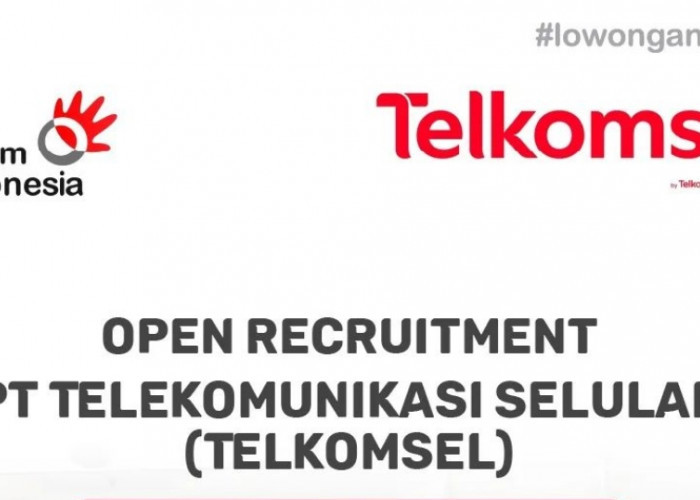 Lowongan Kerja Terbaru PT Telekomunikasi Selular (Telkomsel) Juli 2024! Tersedia Banyak Posisi!