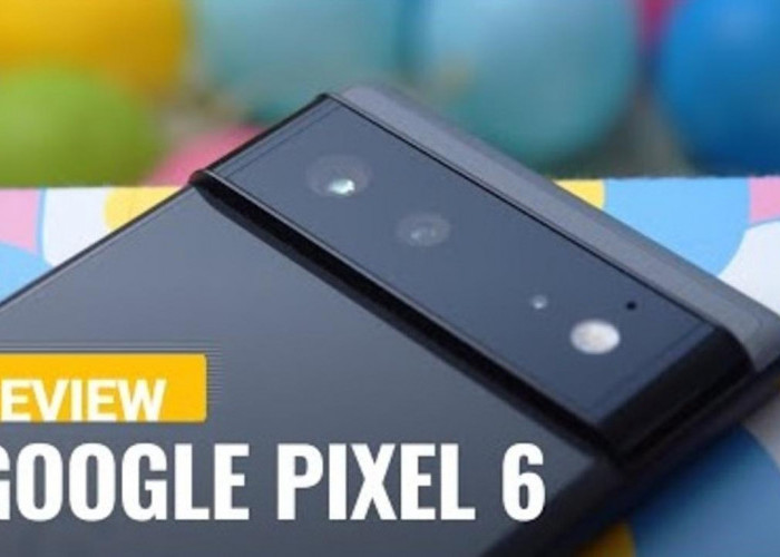 Google Rilis Ponsel Pintar, Dilengkapi Sistem Kamera yang Sangat Canggih, Kamu Tertarik?