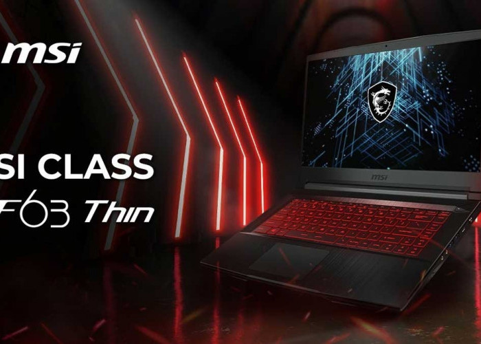 MSI GF63 Thin 11SC, Laptop Gaming 11 Jutaan yang Pakai Intel Core i5, Ngebut Banget! 
