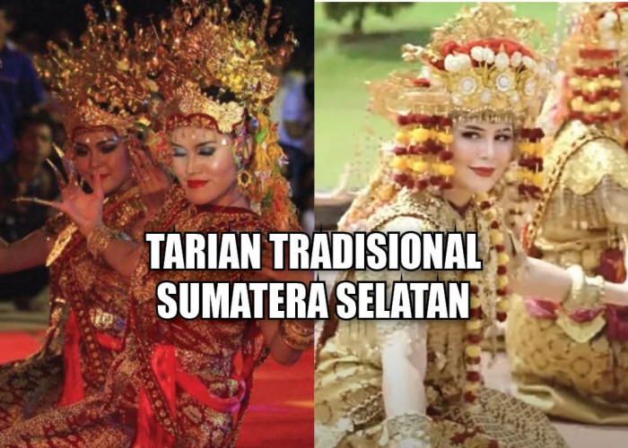 Masih Lestari Hingga Kini, 10 Tarian Tradisional Sumatera Selatan Ini Elok dan Penuh Makna