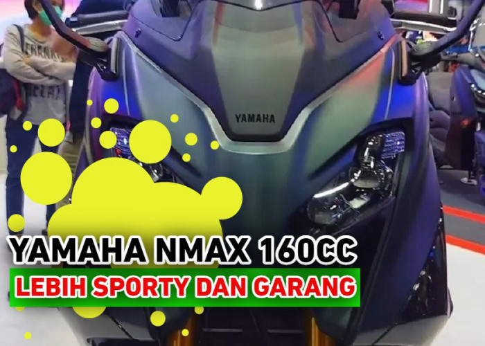 Saingan Terberat Honda PCX! Yamaha Rilis NMAX 160CC Special Edition, Tampilan Lebih Sporty dan Garang