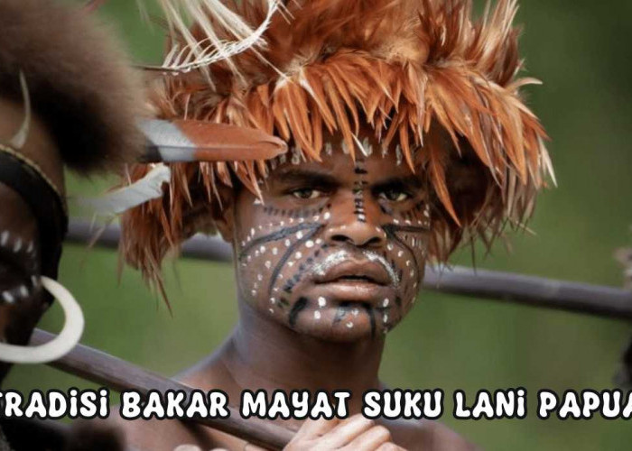 Bukan Cuma Masyarakat Hindu Bali, Suku Lani Papua juga Punya Tradisi Kremasi