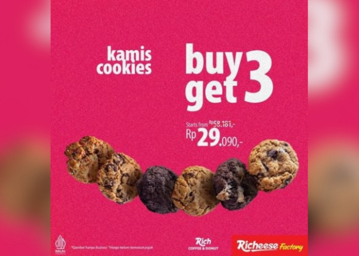 Promo Richeese Factory Kamis Cookies, Dapatkan Buy 3 Get, Buruan Kujungin Outletnya