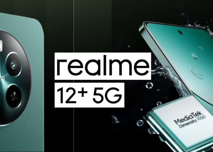 Realme 12 Plus Menggemparkan Pasar Smartphone di Indonesia, Performa 5G Super Cepat, Harga?