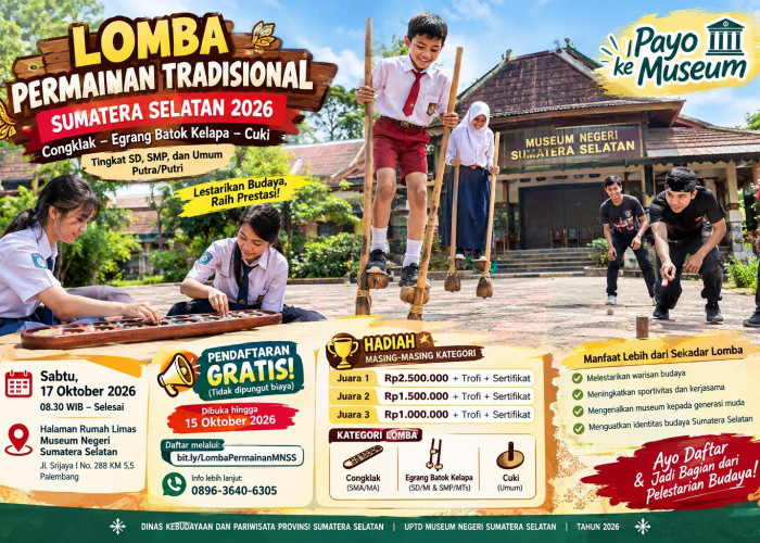 Payo ke Museum Negeri Sumsel! Lomba Congklak, Egrang Batok dan Cuki di Palembang Berhadiah Rp2,5 Juta, Gratis!