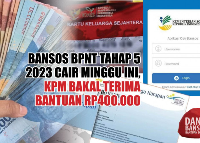 Bansos BPNT Tahap 5 2023 Cair Minggu Ini, KPM Bakal Terima Bantuan Rp400.000, Cek Penerima di Sini