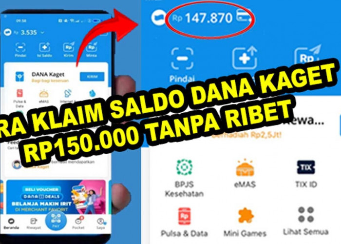 Dompet Digital Anda Terisi Otomatis! Cara Klaim Saldo DANA Kaget Rp150.000 Tanpa Ribet