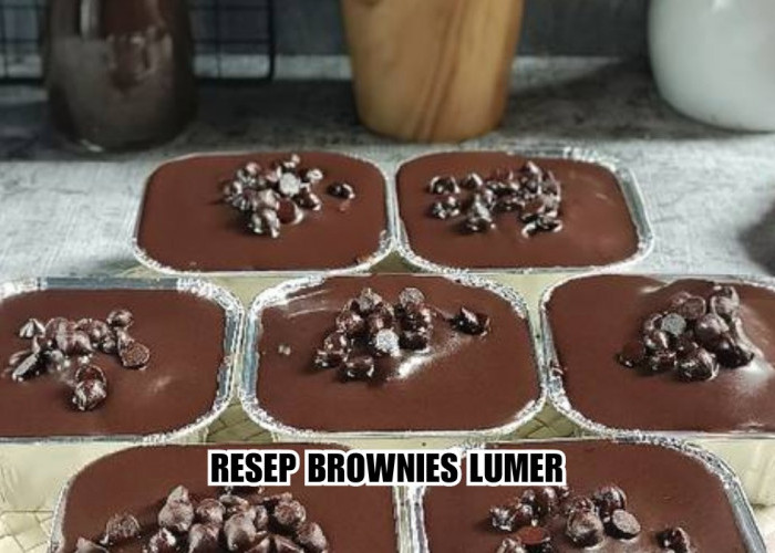 Kelezatan Brownies Lumer dan Legit! Begini Cara Membuatnya Dijamin Anti Gagal