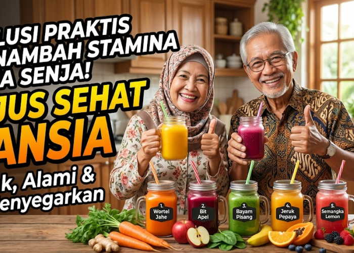 Bongkar Resep Panjang Umur! Ini 5 Jus Sehat Untuk Lansia yang Enak, Segar, dan Penuh Vitamin