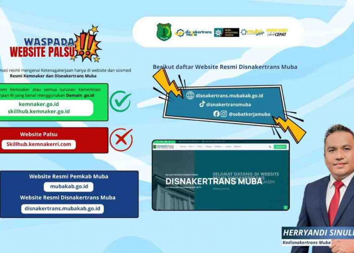 WASPADA PHISHING! Kadisnakertrans Muba Ingatkan Pencaker Kenali Ciri Website Loker Bodong
