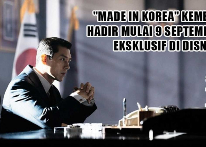 Siap-Siap Jantung Copot! Adu Akting Hyun Bin & Jung Woosung di 'Made in Korea Season 2' Siap Hiasai Layar Kaca
