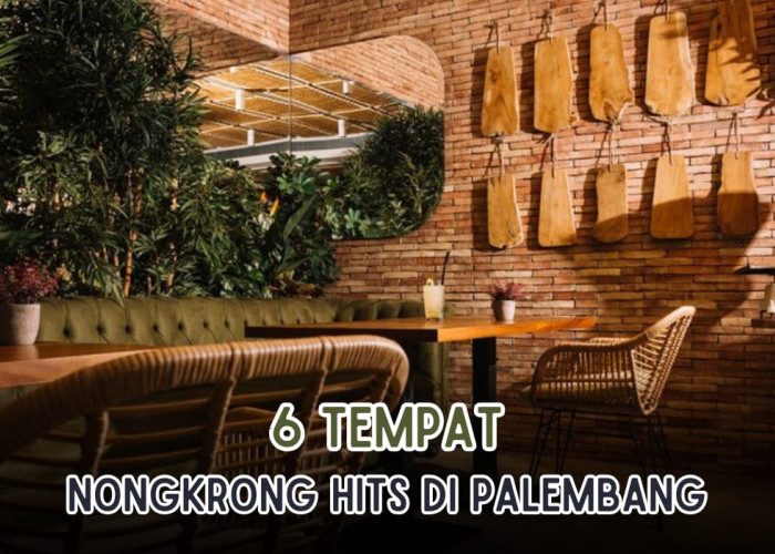 6 Tempat Nongkrong Paling Hits di Kota Palembang, Tempatnya Instagramable Banget, Ada Live Music Juga!