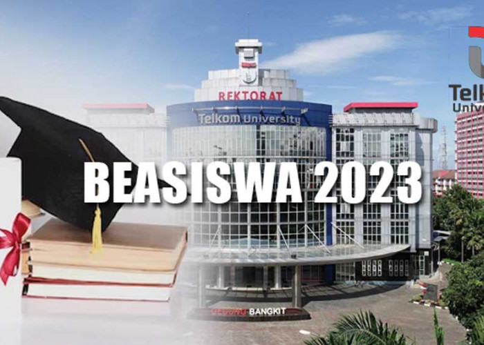 Masih Ada Waktu! 3 Beasiswa Telkom University 2023, Kuliah Gratis sampai Lulus, Cek Syaratnya