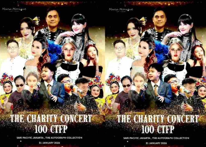 International Charity Concert 100 CTFP Bakal Digelar di Jakarta, Intip Artis yang Akan Tampil