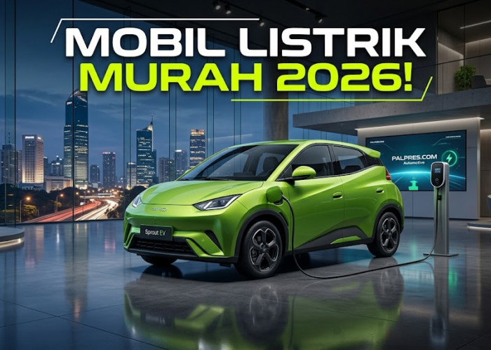 Bukan Cuma Murah, 4 Mobil Listrik Ini Punya Fitur Canggih yang Bikin Nyaman Berkendara di Kota Besar