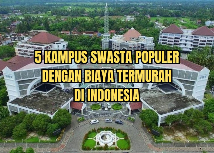 Sebulan Hanya Rp66 Ribu, Ini Dia Kampus Swasta Populer dengan Biaya Paling Murah di Indonesia, Minat?