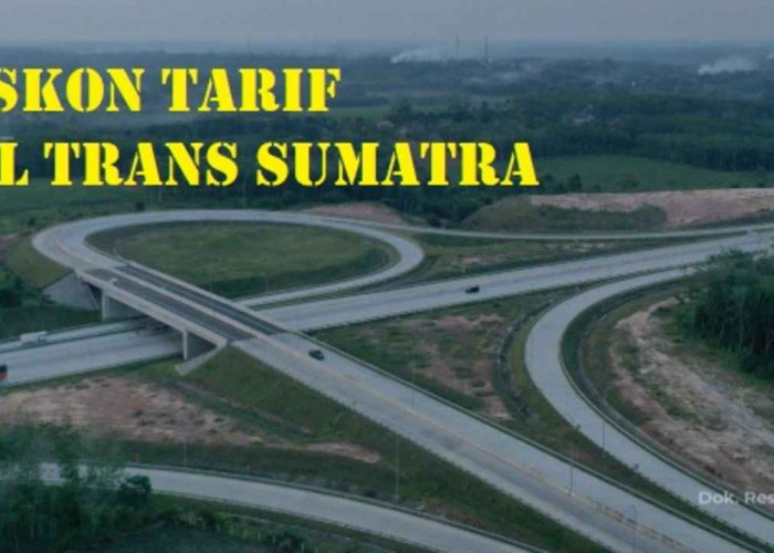 Sambut Nataru, 2 Tol Trans Sumatera Diskon Tarif, Cek Tanggal Mulai dan Besarannya