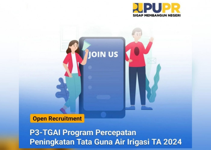 Lowongan Kerja: Open Recruitment Kementerian PUPR Program Padat Karya Tunai TA 2024