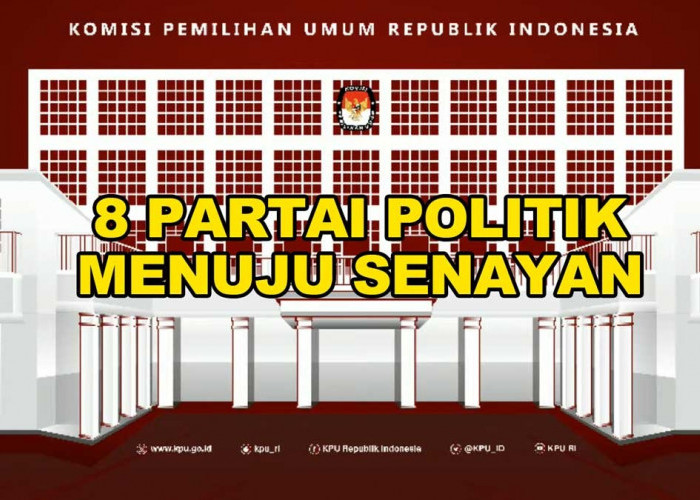 Resmi! KPU Umumkan Berita Acara 8 Partai Politik Menuju Senayan