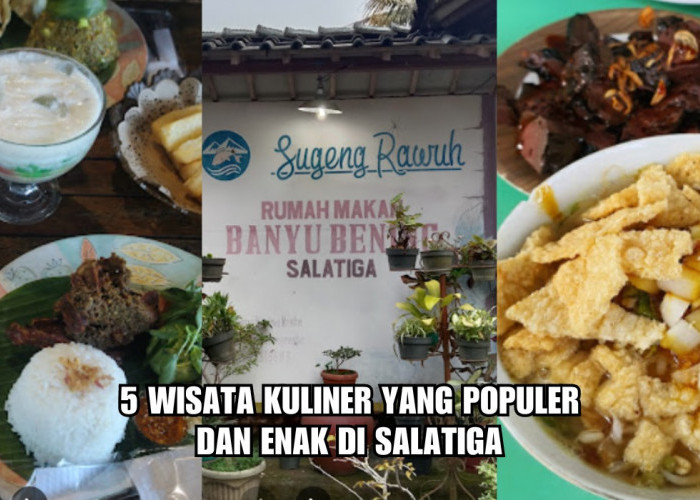 5 Wisata Kuliner yang Populer dan Enak di Salatiga, Nomor 2 Jadi Favorit Walikota Salatiga
