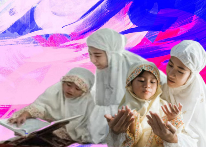 7 Cara Mendidik Anak Perempuan Dalam Islam, Insya Allah Bunda Terapkan, Masa Depan Terjamin!