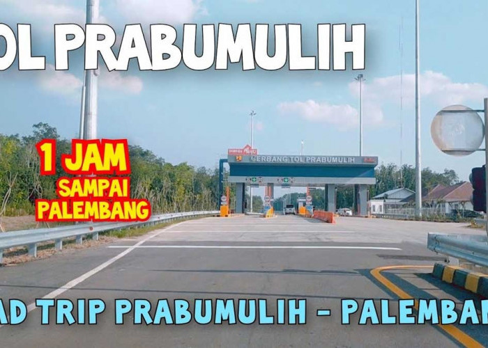 5 Bulan Gratis, Jalan Tol Trans Sumatera di Provinsi Sumsel Berbayar Mulai Hari Ini, Berikut Daftarnya 