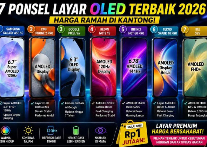 Layar AMOLED Kini Murah Meriah! Ini Daftar 7 HP Layar Premium yang Ramah di Kantong Tahun 2026