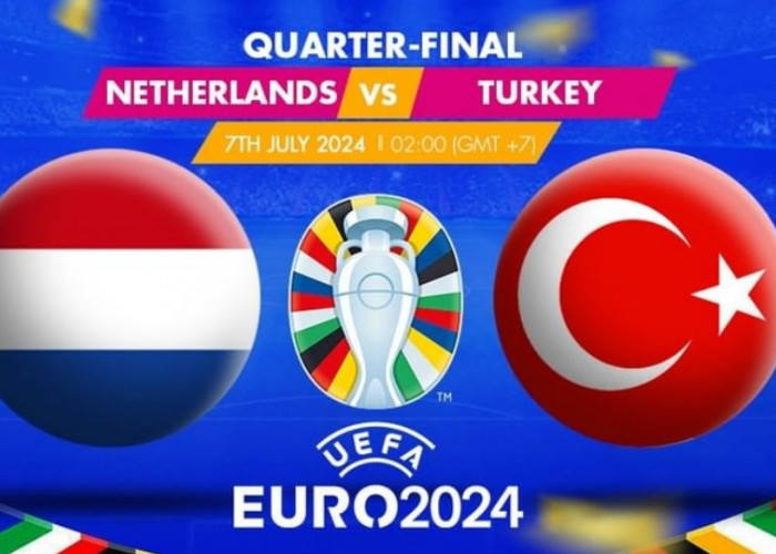 Pertandingan Perempat Final Euro 2024 Prediksi dan Preview Belanda vs Turki, Head to Head Tim Offensive