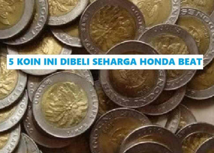 GOKIL! 5 Koin Kuno Ini Dibeli Seharga Motor Honda BeAt