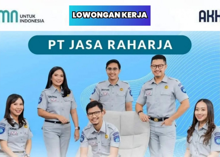 Lowongan Kerja BUMN Jasa Raharja untuk Lulusan S1 Semua Jurusan, Tanpa Batasan Umur!