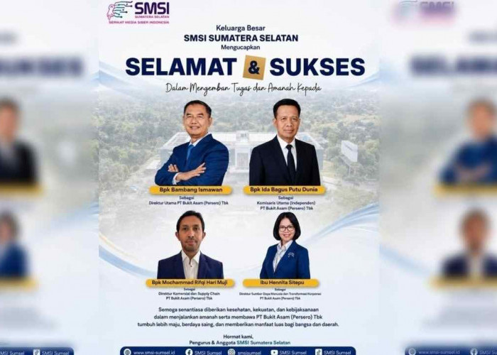SMSI Sumsel Ucapkan Selamat ke Direksi Baru PT Bukit Asam, Ini Daftar Lengkap Namanya