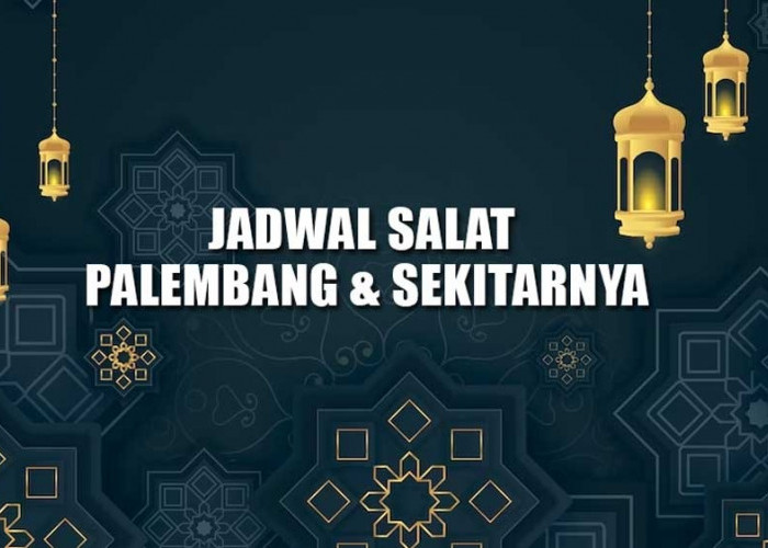 Jadwal Sholat Kota Palembang Beserta Niatnya, Hari Ini Rabu 26 September 2023 
