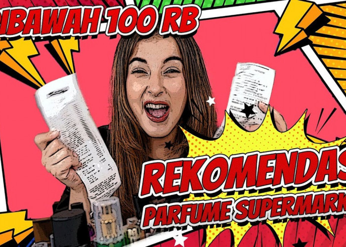 Rekomendasi Parfum Indomaret Terbaik: Review Jujur Tasya Farasya yang Wajib Kamu Coba!
