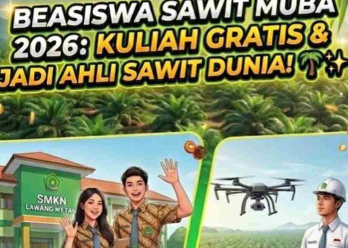 Kesempatan Emas! Beasiswa Penuh untuk Generasi Muda Muba Jadi Ahli Sawit Dunia