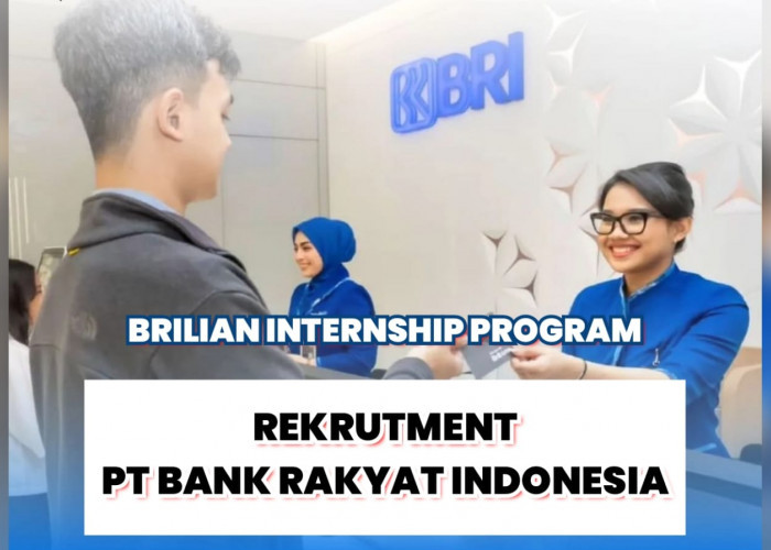 BUMN Bank BRI Buka Lowongan Kerja untuk Lulusan Fresh Graduate Semua Jurusan