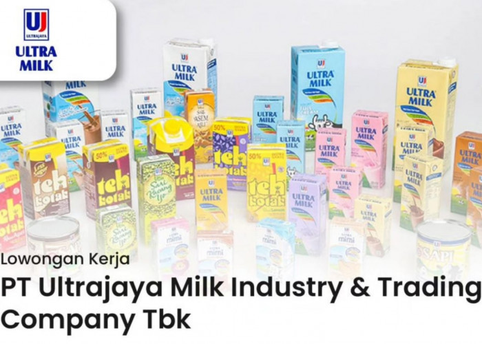 PT Ultrajaya Milk Industry-Trading Company Tbk Buka Lowongan Kerja Terbaru, Lulusan SMK D3 S1 Merapat!