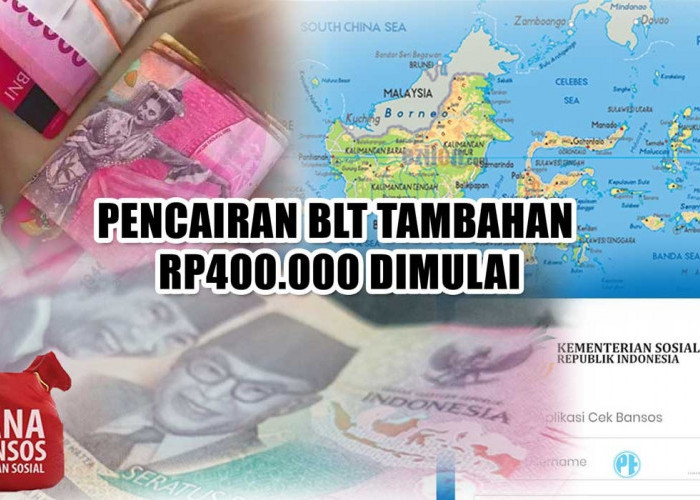 Pencairan BLT Tambahan Rp400.000 Dimulai, Segera Periksa Daftar Nama Penerima Sekarang!