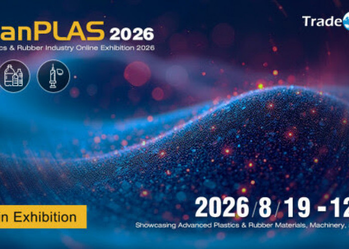 AsianPLAS 2026 Buka Pameran Online, Hubungkan Buyer Global dengan Supplier Plastik dan Karet