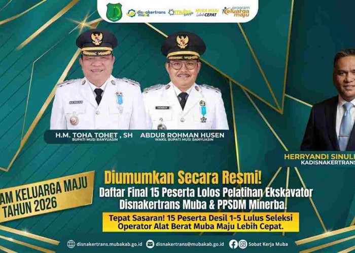 Lulus Seleksi! 15 Warga Muba Desil 1–5 Siap Ikuti Pelatihan dan Sertifikasi Operator Excavator