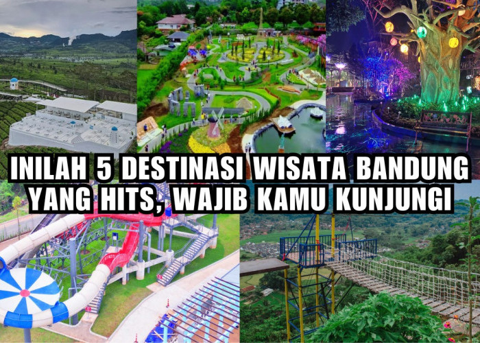 Cocok untuk Healing! Inilah 5 Destinasi Wisata Bandung yang Hits, Banyak Spot Foto Instragramable