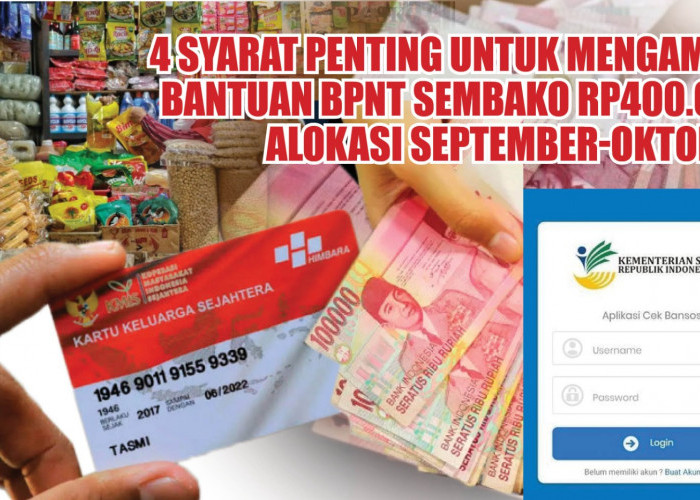 CATAT! Ini 4 Syarat Penting untuk Mengambil Bantuan BPNT Sembako Rp400.000 Alokasi September-Oktober
