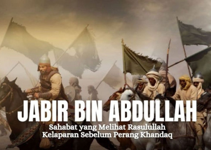 Kisah Jabir bin Abdullah, Sahabat yang Melihat Rasulullah Kelaparan Sebelum Perang Khandaq