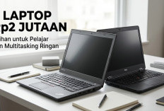 Budget Pas-Pasan Tapi Butuh Laptop Buat Tugas? Ini 2 Rekomendasi Laptop 2 Jutaan Paling Worth It