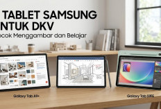 Mahasiswa DKV Wajib Pakai Tablet yang Mana? Ini Perbandingan Samsung Galaxy Tab A9+, S6 Lite, dan S9 FE